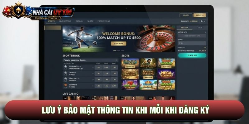 Lưu ý bảo mật thông tin khi mỗi khi đăng ký