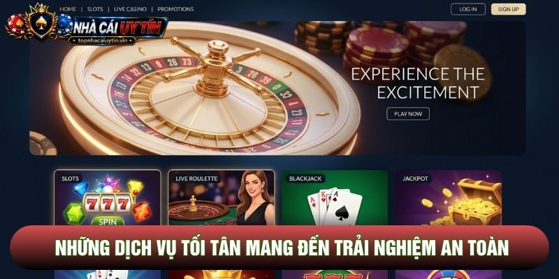 Những dịch vụ tối tân mang đến trải nghiệm an toàn Những dịch vụ tối tân mang đến trải nghiệm an toàn